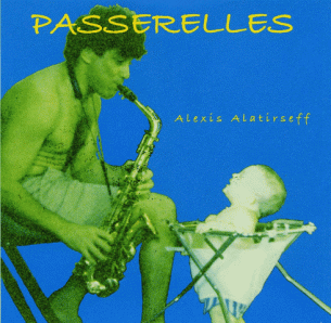 Couverture du CD de musique - Passerelles - Alexis joue à son enfant